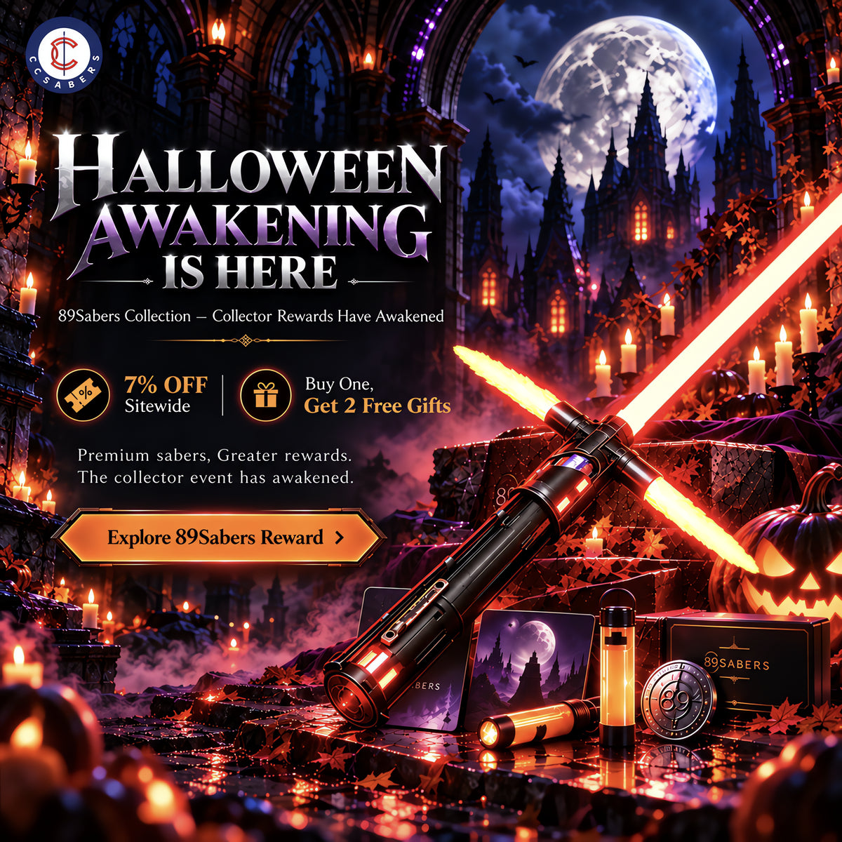 89Sabers Halloween Awakening: 7% off sitewide. Buy one 89Sabers saber and get a Mando RGB saber plus a Keychain Flashlight; 89Sabers orders over $700 get a Maul-Ventress SE RGB saber pair plus a Keychain Flashlight.