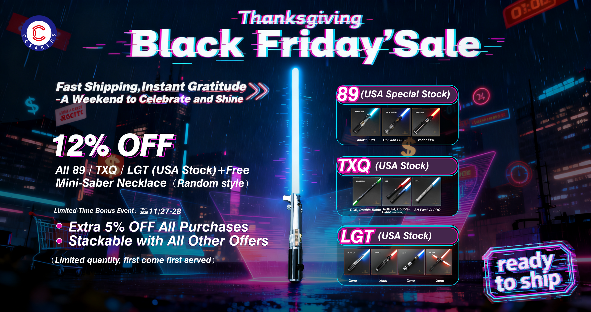 CCSabers Black Friday Deals: Save 12% on 89sabers, TXQ, and LGT combat-ready and neopixel Sabers.